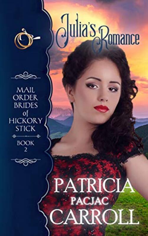 Book cover for "Julia's Romance" by Patricia PacJac Carroll