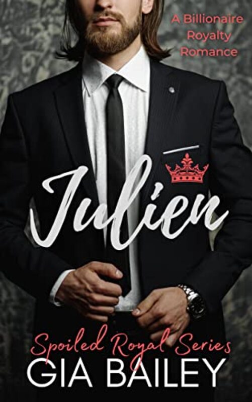 Book cover for "Julien" by Gia Bailey