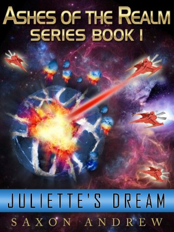 Book cover for "Juliette's Dream" by Saxon Andrew