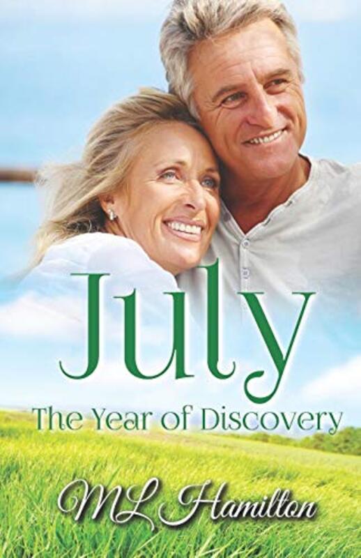 Book cover for "July" by ML Hamilton