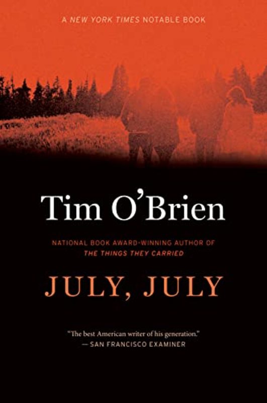 Book cover for "July, July" by Tim O'Brien