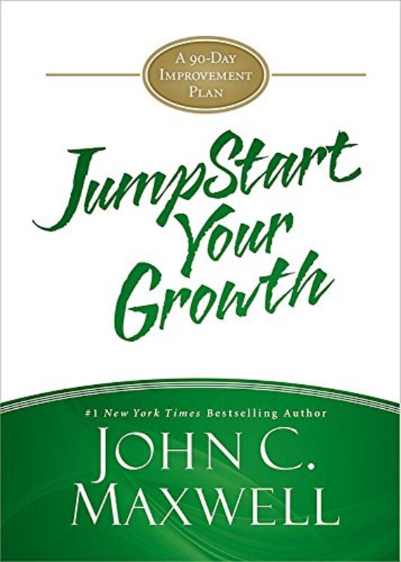 Book cover for "JumpStart Your Growth: A 90-Day Improvement Plan" by John C Maxwell