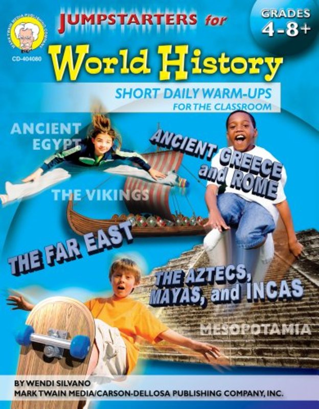 Book cover for "Jumpstarters for World History, Grades 4 - 8" by Wendi Silvano