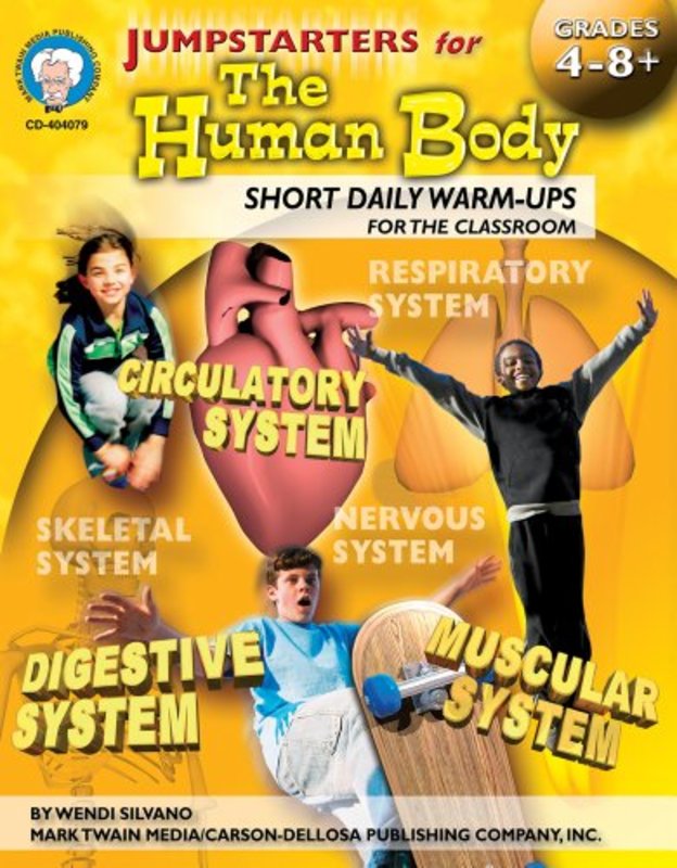 Book cover for "Jumpstarters for the Human Body, Grades 4 - 12" by Wendi Silvano