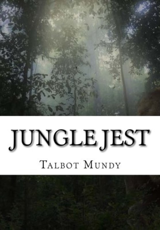 Book cover for "Jungle Jest" by Talbot Mundy