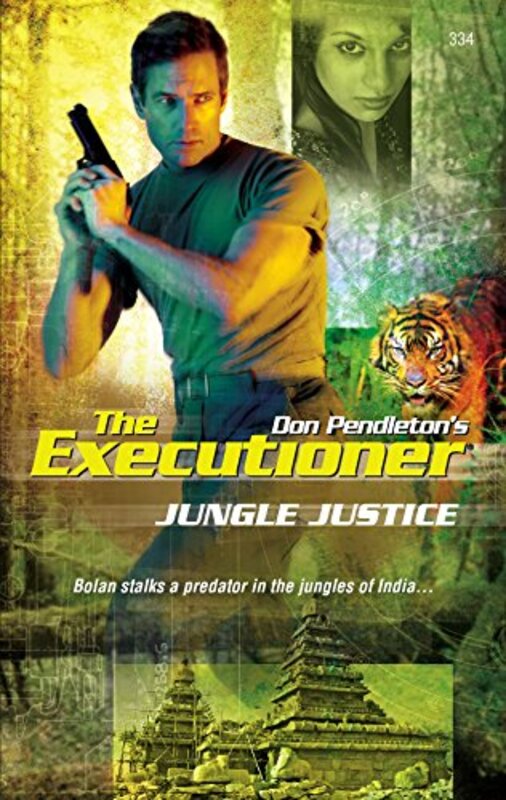 Book cover for "Jungle Justice" by Don Pendleton