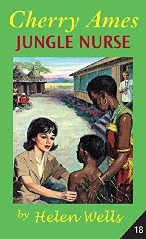 Book cover for "Jungle Nurse" by Helen Wells