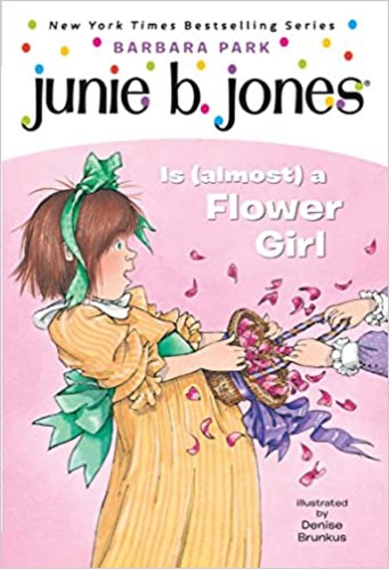 Book cover for "Junie B. Jones Is a Flower Girl" by Barbara Park