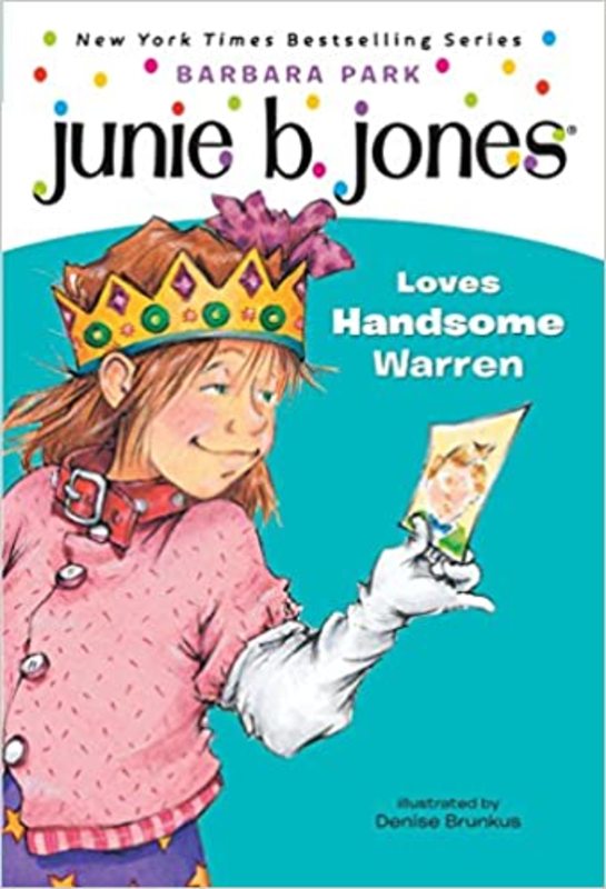 Book cover for "Junie B. Jones Loves Handsome Warren" by Barbara Park