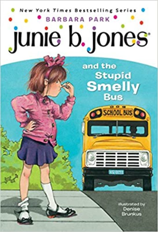 Book cover for "Junie B. Jones and the Stupid Smelly Bus" by Barbara Park
