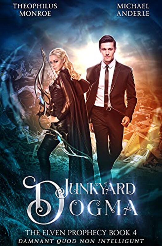 Book cover for "Junkyard Dogma" by Michael Anderle