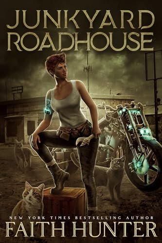 Book cover for "Junkyard Roadhouse" by Faith Hunter
