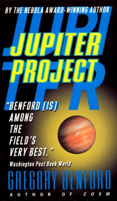 Book cover for "Jupiter Project" by Gregory Benford