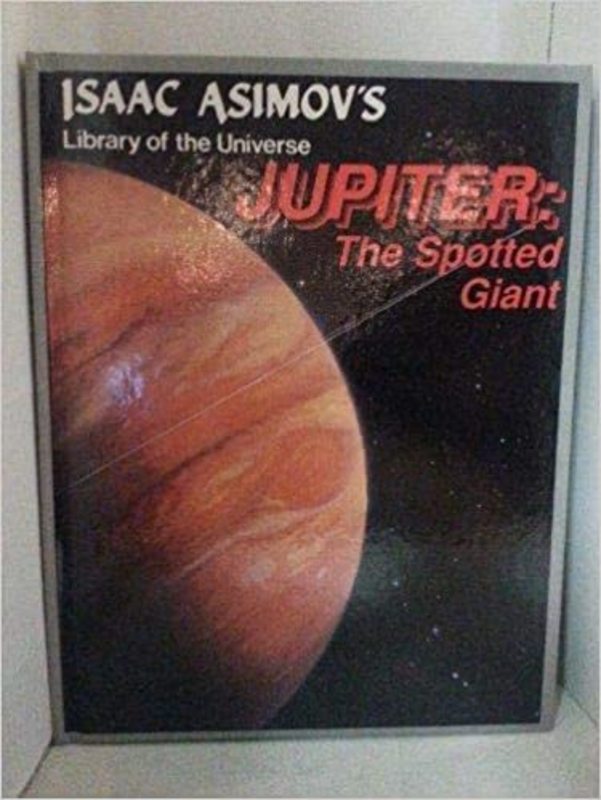 Book cover for "Jupiter, the Spotted Giant" by Isaac Asimov