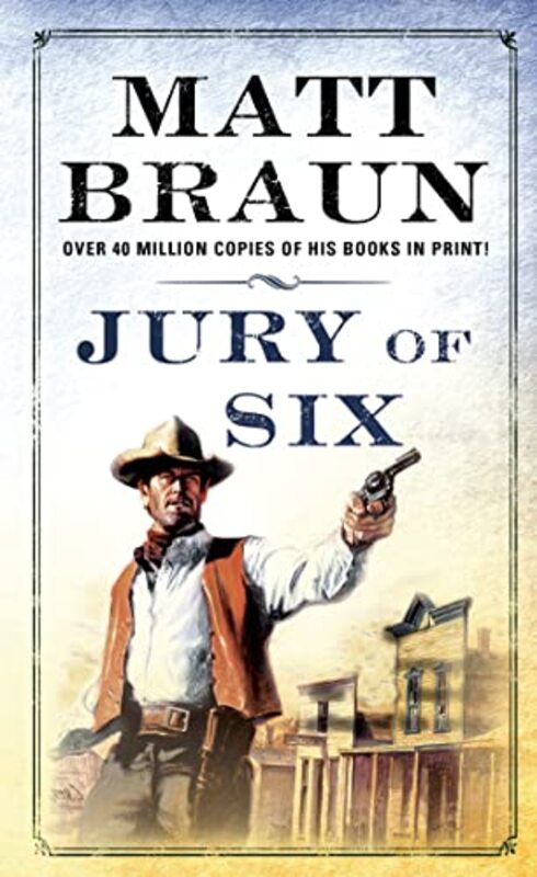 Book cover for "Jury of Six" by Matt Braun