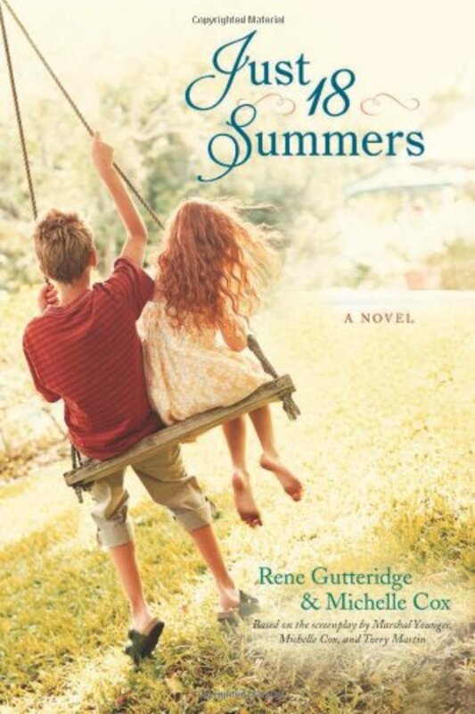 Book cover for "Just 18 Summers" by Rene Gutteridge