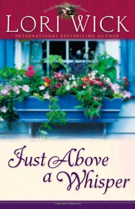 Book cover for "Just Above a Whisper" by Lori Wick