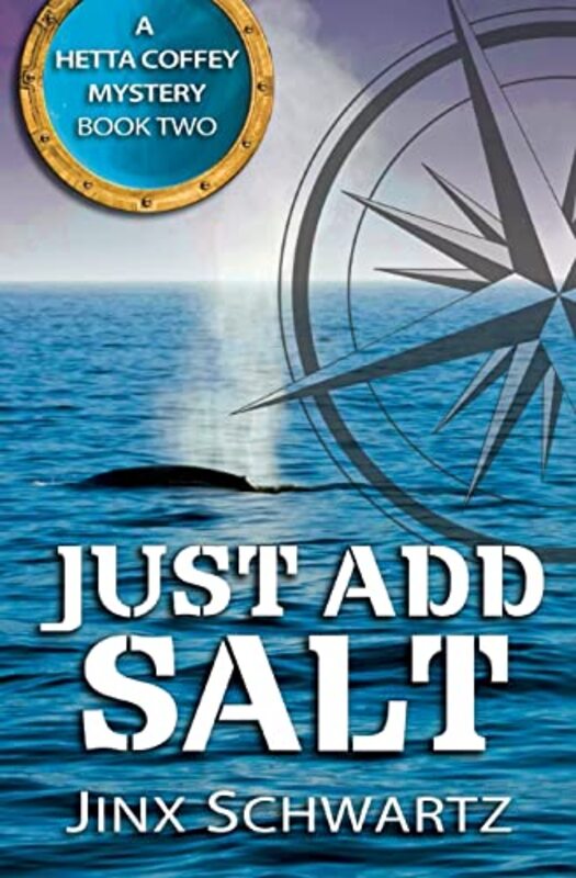 Book cover for "Just Add Salt" by Jinx Schwartz