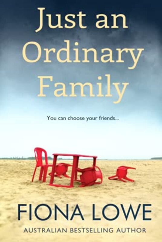 Book cover for "Just An Ordinary Family" by Fiona Lowe