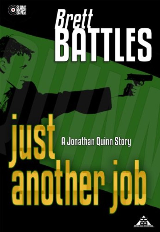 Book cover for "Just Another Job" by Brett Battles