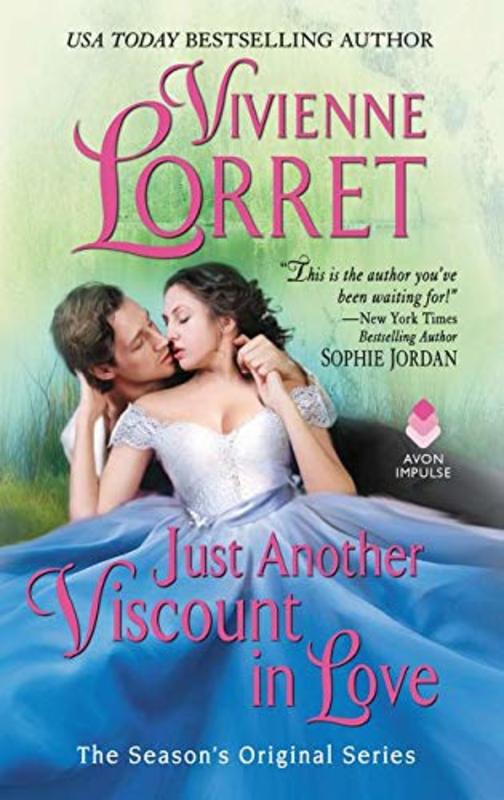 Book cover for "Just Another Viscount in Love" by Vivienne Lorret