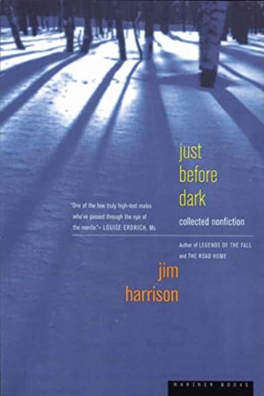 Book cover for "Just Before Dark" by Jim Harrison