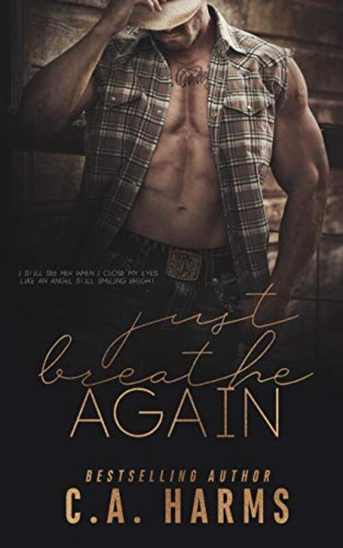 Book cover for "Just Breathe Again" by CA Harms