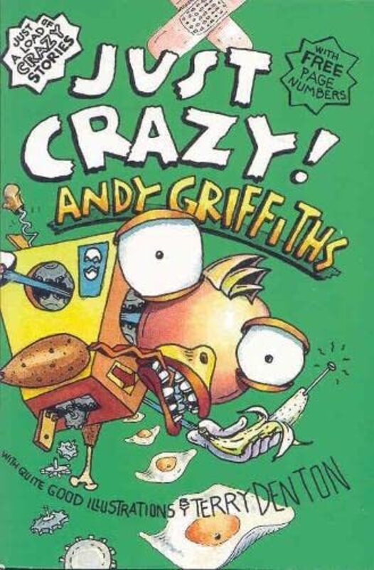 Book cover for "Just Crazy!" by Andy Griffiths