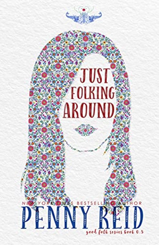 Book cover for "Just Folking Around" by Penny Reid