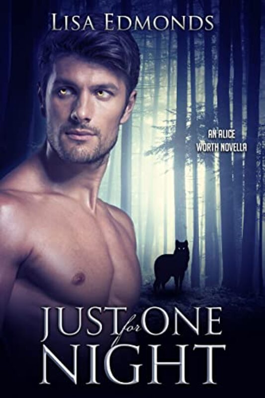 Book cover for "Just For One Night" by Lisa Edmonds