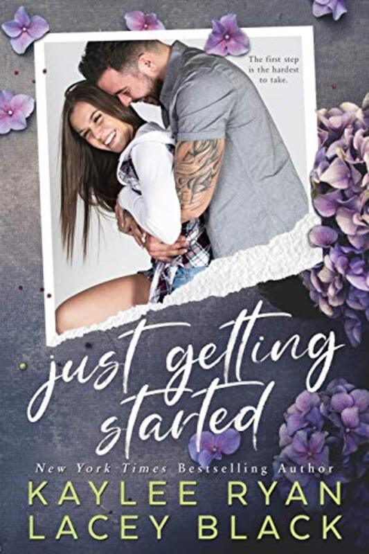 Book cover for "Just Getting Started" by Kaylee Ryan