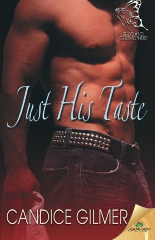 Book cover for "Just His Taste" by Candice Gilmer