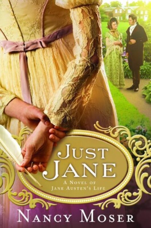 Book cover for "Just Jane" by Nancy Moser