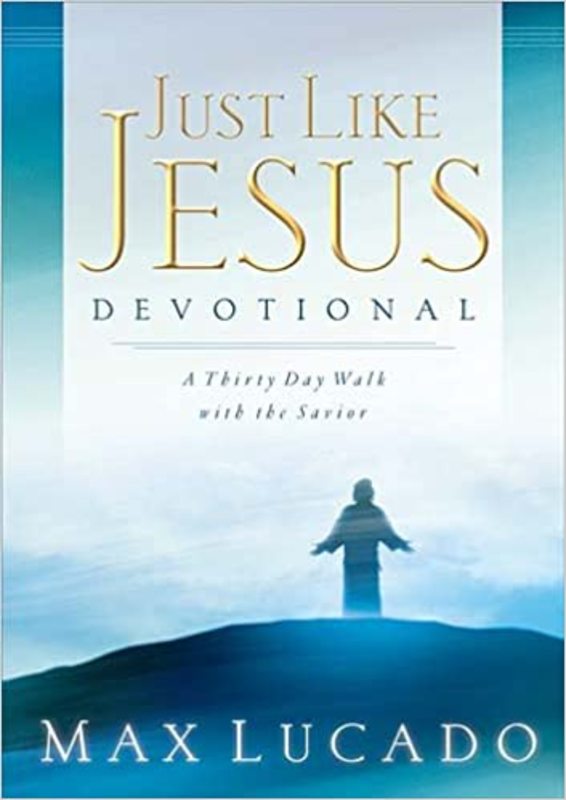 Book cover for "Just Like Jesus Devotional" by Max Lucado