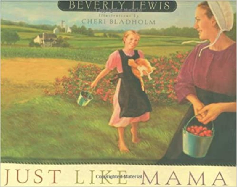 Book cover for "Just Like Mama" by Beverly Lewis