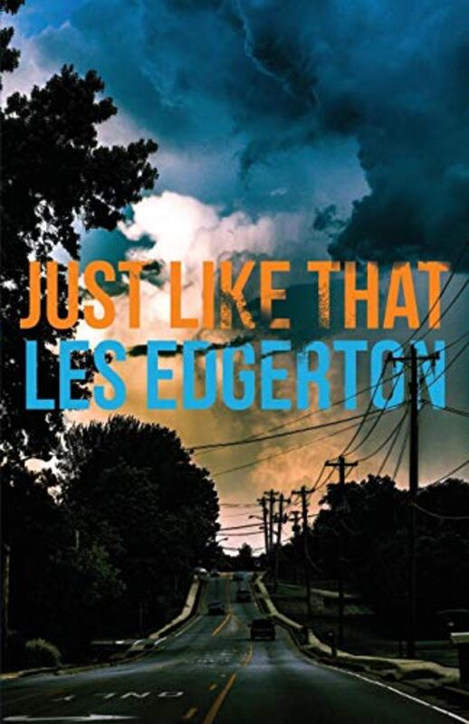 Book cover for "Just Like That" by Les Edgerton