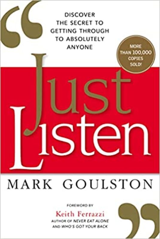 Book cover for "Just Listen" by Mark Goulston