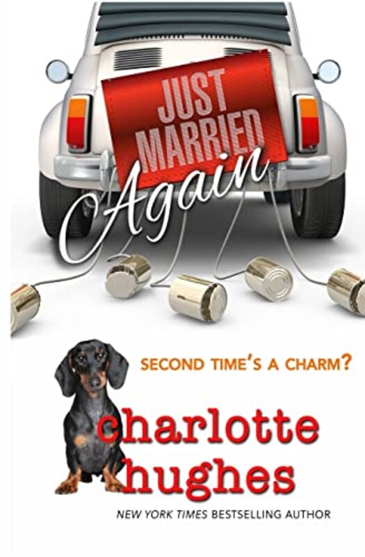 Book cover for "Just Married Again" by Charlotte Hughes
