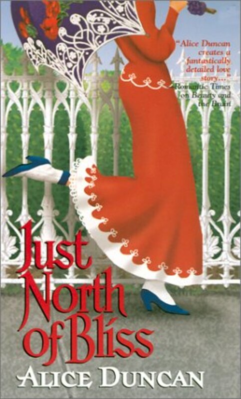 Book cover for "Just North of Bliss" by Alice Duncan
