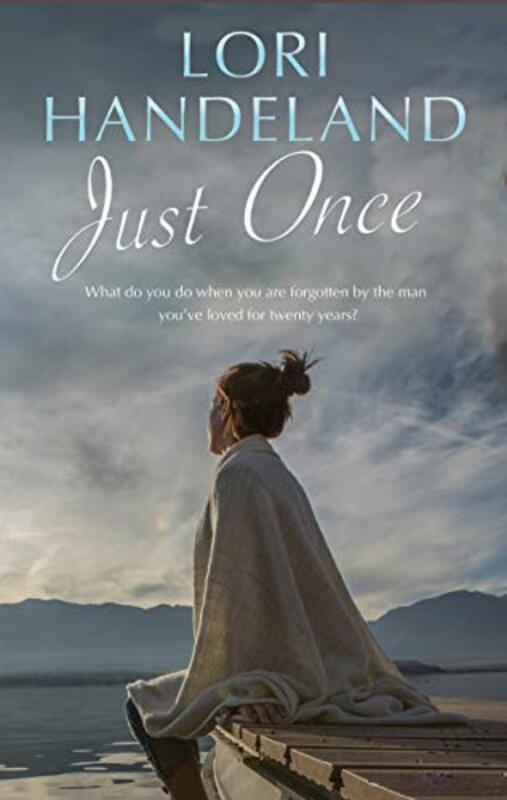 Book cover for "Just Once" by Lori Handeland