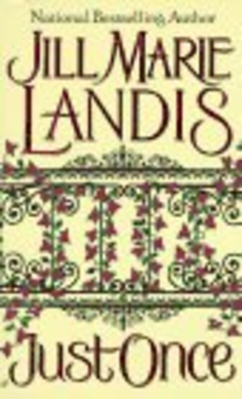 Book cover for "Just Once" by Jill Marie Landis