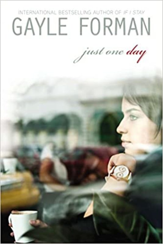 Book cover for "Just One Day" by Gayle Forman