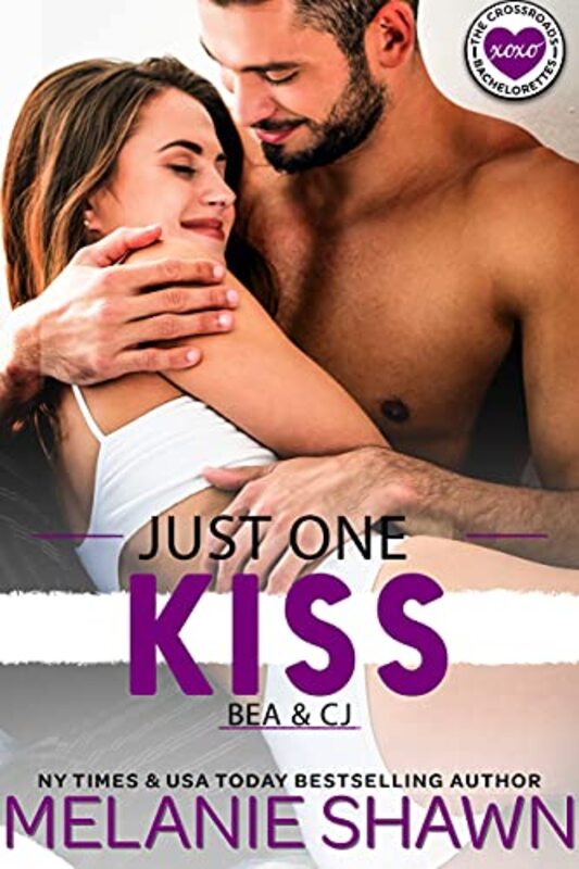 Book cover for "Just One Kiss - Bea and CJ" by Melanie Shawn