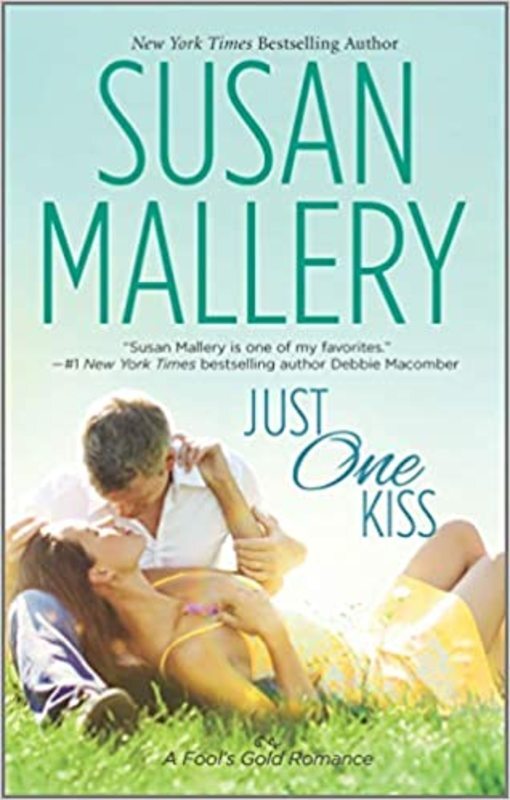 Book cover for "Just One Kiss" by Susan Mallery