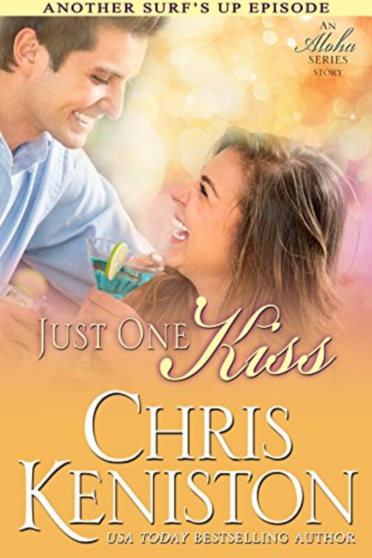 Book cover for "Just One Kiss" by Chris Keniston