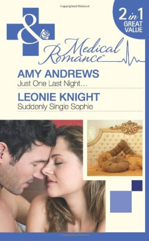 Book cover for "Just One Last Night..." by Amy Andrews