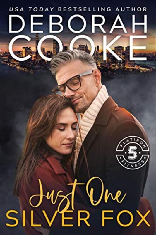 Book cover for "Just One Silver Fox" by Deborah Cooke