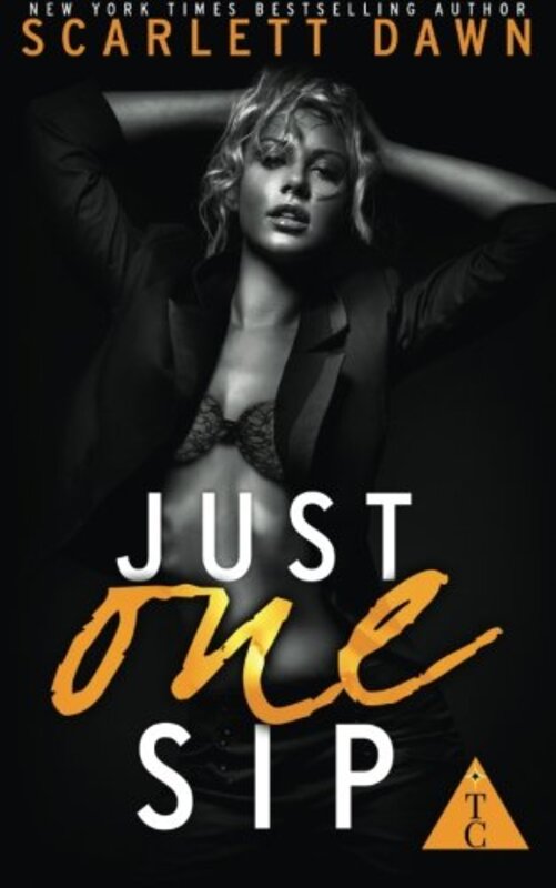 Book cover for "Just One Sip" by Scarlett Dawn