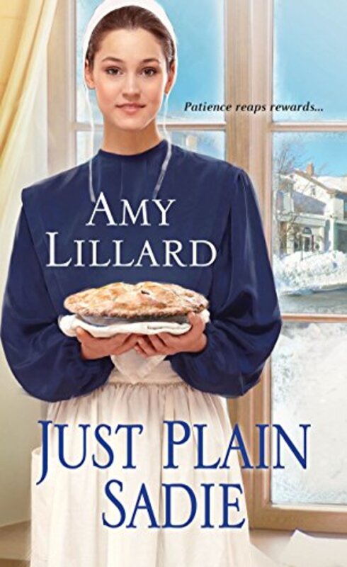 Book cover for "Just Plain Sadie" by Amy Lillard