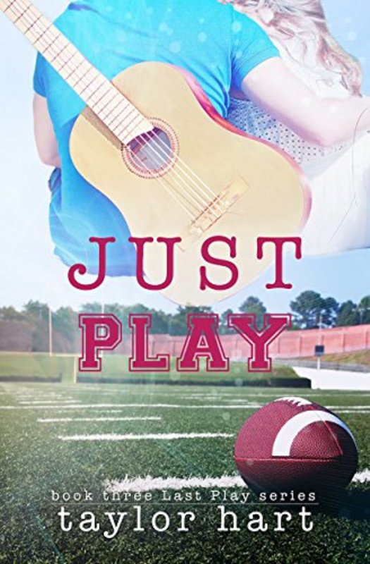 Book cover for "Just Play" by Taylor Hart